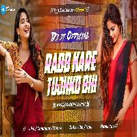 Rabb Kare Tujhko Bhi Khatra dehati mix 